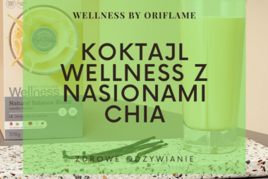 Koktajl Wellness by Oriflame z nasionami chia