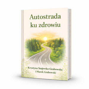 "Autostrada ku zdrowiu" - e-book
